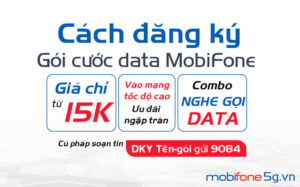 Cách đăng ký gói cước Data Mobifone 2022